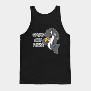 orcas and pizza Tank Top